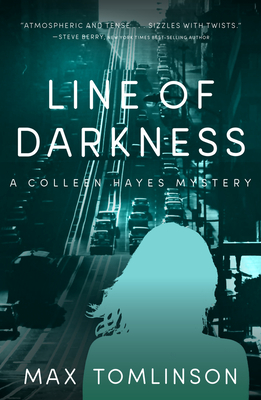 Cover for Line of Darkness (A Colleen Hayes Mystery #4)
