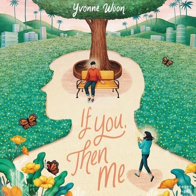 If You, Then Me Lib/E By Yvonne Woon, Katharine Chin (Read by) Cover Image