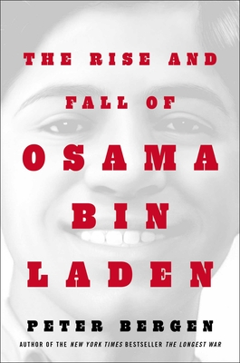 The Rise and Fall of Osama bin Laden Cover Image