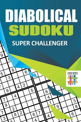 diabolical sudoku super challenger paperback golden lab bookshop