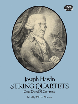 String Quartets, Opp. 20 and 33, Complete (Dover Chamber Music Scores) By Joseph Haydn Cover Image