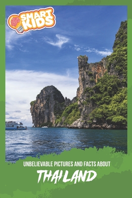 Unbelievable Pictures and Facts About Thailand Cover Image