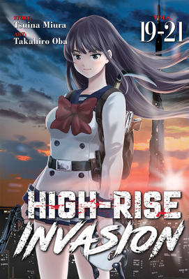 High-Rise Invasion Omnibus 19-21 By Tsuina Miura, Takahiro Oba (Illustrator) Cover Image