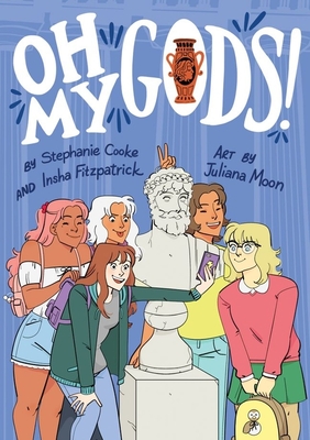 Oh My Gods! (OMGs) By Stephanie Cooke, Juliana Moon (Illustrator), Insha Fitzpatrick Cover Image