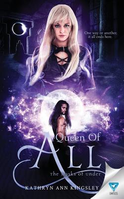 Queen of All (Masks of Under #6)