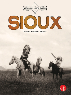 Sioux By Thomas Kingsley Troupe Cover Image