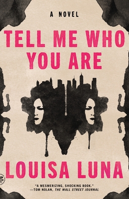 Tell Me Who You Are: A Novel