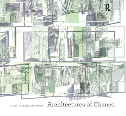 Architectures of Chance (Design Research in Architecture) Cover Image