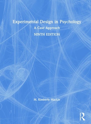 Experimental Design in Psychology: A Case Approach Cover Image