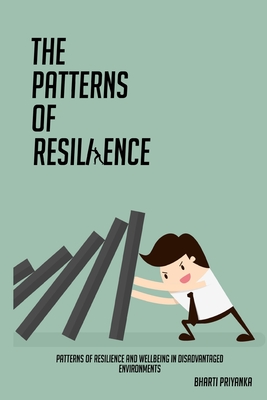Patterns of resilience and wellbeing in disadvantaged environments cover