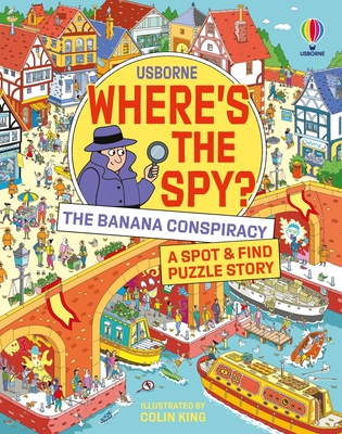 Where's the Spy? the Banana Conspiracy (Where's the...)