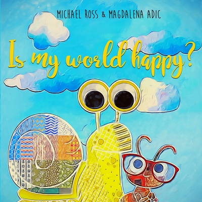 Is My World Happy? Cover Image