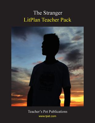 Litplan Teacher Pack: The Stranger By Mary B. Collins Cover Image