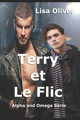 Terry and Le Flic (Alpha and Omega S #2)