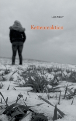 Kettenreaktion By Sarah Kleiner Cover Image