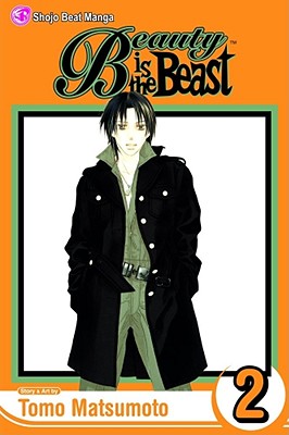 Beauty Is the Beast, Vol. 2 By Tomo Matsumoto Cover Image