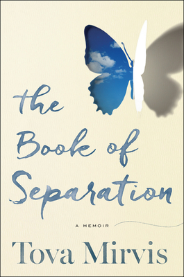 the book of separation by tova mirvis