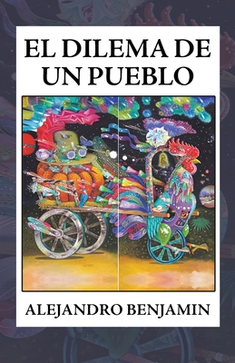 El Dilema De Un Pueblo Cover Image