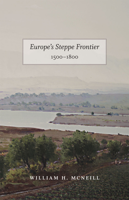 Europe's Steppe Frontier, 1500-1800 Cover Image