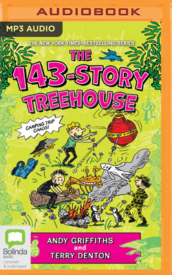 143-Story Treehouse: Camping Trip Chaos! Cover Image