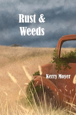 Rust & Weeds Cover Image