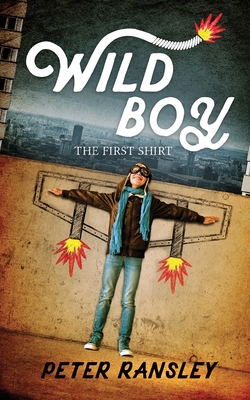 Wild Boy: The First Shirt Cover Image