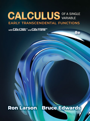 Student Solutions Manual for Larson/Edwards' Calculus of a Single Variable: Early Transcendental Functions, 8th By Ron Larson, Bruce H. Edwards Cover Image
