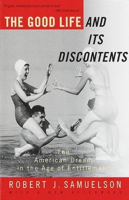 The Good Life and Its Discontents Cover