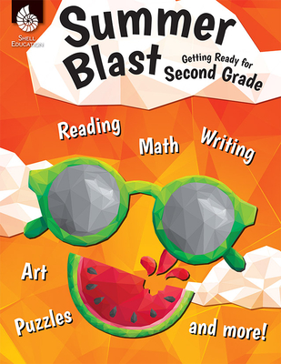 Summer Blast: Getting Ready for Second Grade Cover Image
