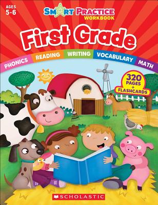 Smart Practice Workbook: First Grade By Scholastic Teaching Resources, Maria Chang (Editor) Cover Image