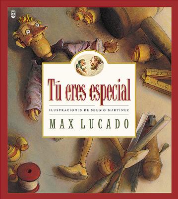 Tú Eres Especial = You Are Special By Max Lucado Cover Image