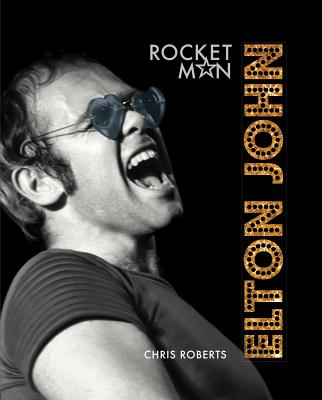 Elton John: Rocket Man Cover Image