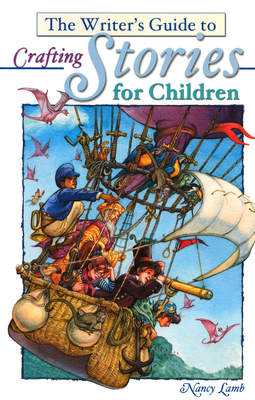 Cover for The Writer's Guide to Crafting Stories for Children
