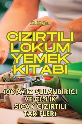 Cızırtılı Lokum Yemek Kitabı By Ali Doğan Cover Image