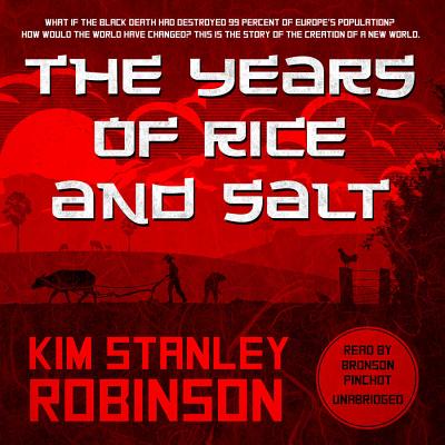 The Years of Rice and Salt Cover Image