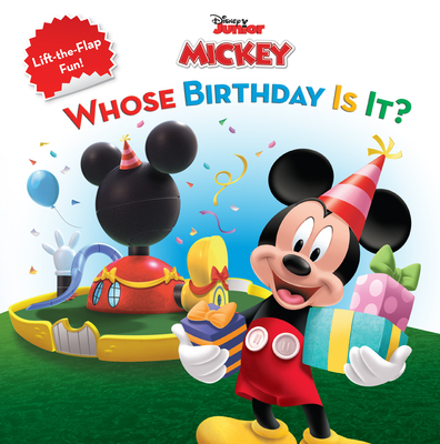 Mickey Mouse Clubhouse: Whose Birthday Is It? Cover Image