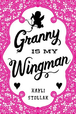 Granny Is My Wingman Cover