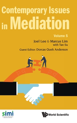 Contemporary Issues in Mediation - Volume 5 Cover Image