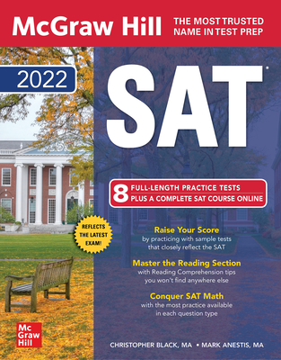 McGraw-Hill Education SAT 2022 By Christopher Black, Mark Anestis Cover Image