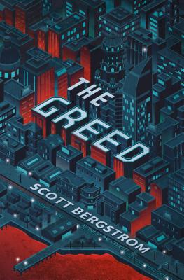 Cover for The Greed (The Cruelty #2)