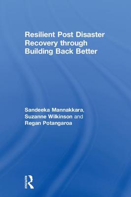 Resilient Post Disaster Recovery through Building Back Better Cover Image