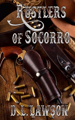 Rustlers of Socorro (Western Novels)
