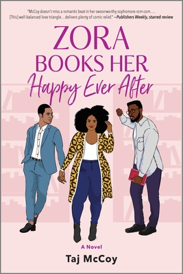 Zora Books Her Happy Ever After: A Rom-Com Novel