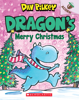 Dragon's Merry Christmas: An Acorn Book (Dragon #5) By Dav Pilkey, Dav Pilkey (Illustrator) Cover Image