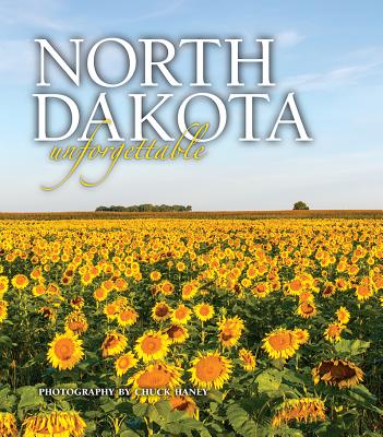 North Dakota Unforgettable Cover Image
