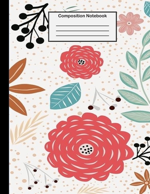 Composition Notebook: College Ruled - 8.5 x 11 Inches - 100 Pages - Retro Floral Design Cover Image