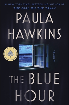 Cover Image for The Blue Hour: A Novel