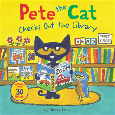 Pete the Cat Checks Out the Library By James Dean, James Dean (Illustrator) Cover Image