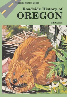 Roadside History of Oregon Cover Image