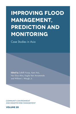 Improving Flood Management, Prediction and Monitoring: Case Studies in Asia (Community #20) Cover Image